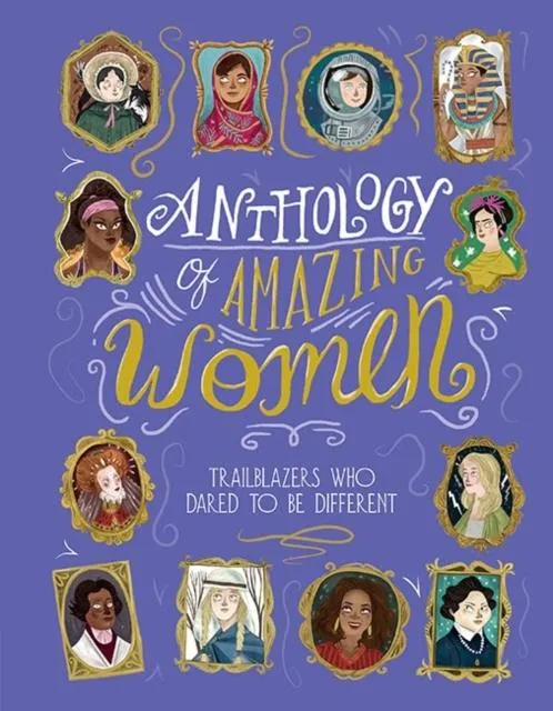 Anthology Of Amazing Women