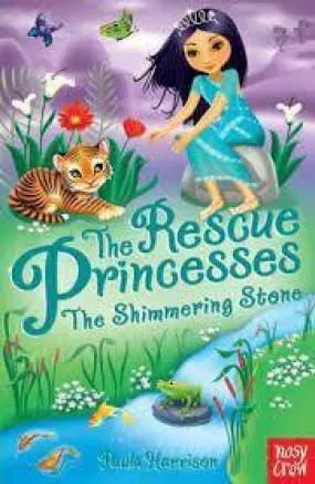 The Rescue Princesses - The Shimmering Stone